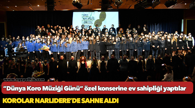 Korolar Narlıdere’de Sahne Aldı