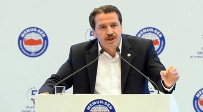 Memur-Sen Genel Başkanı Yalçın'dan memura ek zamla ilgili açıklama