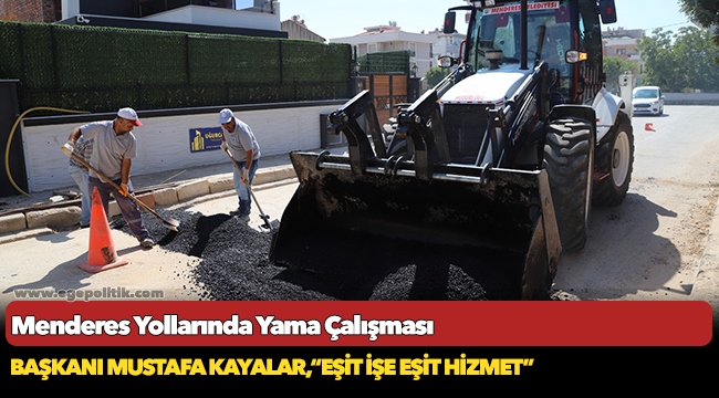 Menderes Yollarında Yama Çalışması