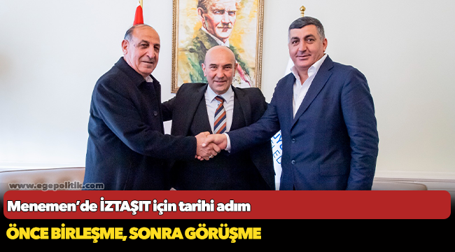 Menemen’de İZTAŞIT için tarihi adım