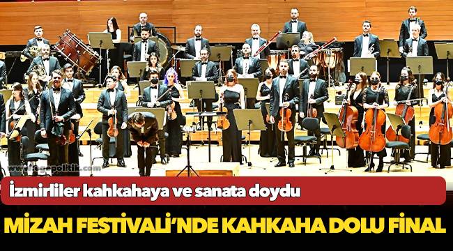 Mizah Festivali’nde kahkaha dolu final
