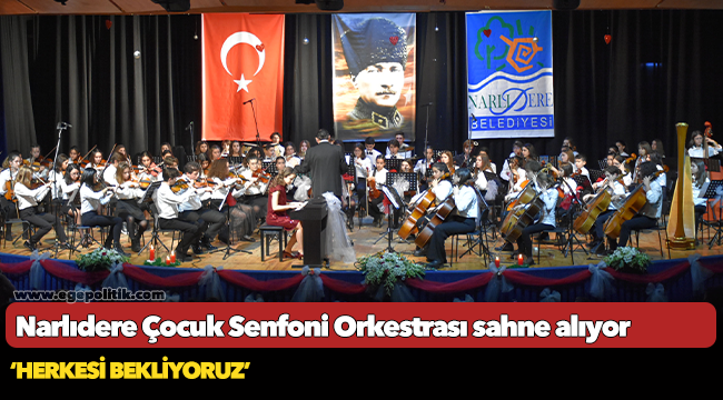 Narlıdere Çocuk Senfoni Orkestrası sahne alıyor