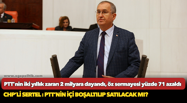 PTT’nin iki yıllık zararı 2 milyara dayandı, öz sermayesi yüzde 71 azaldı