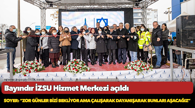 Soyer: “Zor günler bizi bekliyor ama çalışarak dayanışarak bunları aşacağız”