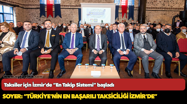 Taksiler için İzmir'de “En Takip Sistemi” başladı