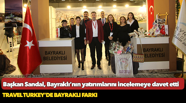 Travel Türkey'de Bayraklı fuarı!