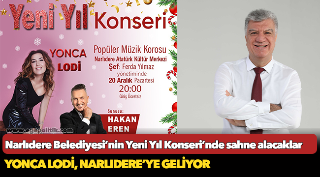 Yonca Lodi, Narlıdere’ye Geliyor