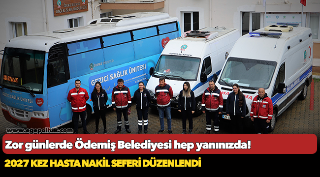 Zor günlerde Ödemiş Belediyesi hep yanınızda!