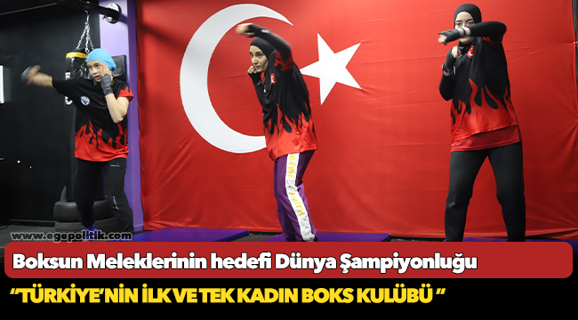 Boksun Meleklerinin hedefi Dünya Şampiyonluğu