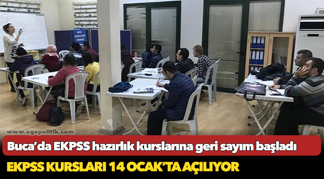 Buca’da EKPSS hazırlık kurslarına geri sayım başladı
