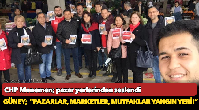 CHP Menemen; pazar yerlerinden seslendi