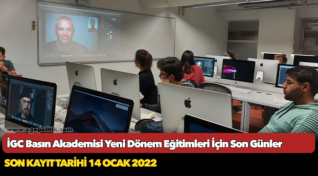 İGC Basın Akademisi Yeni Dönem Eğitimleri İçin Son Günler