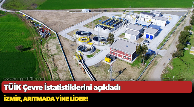 İzmir, arıtmada yine lider!