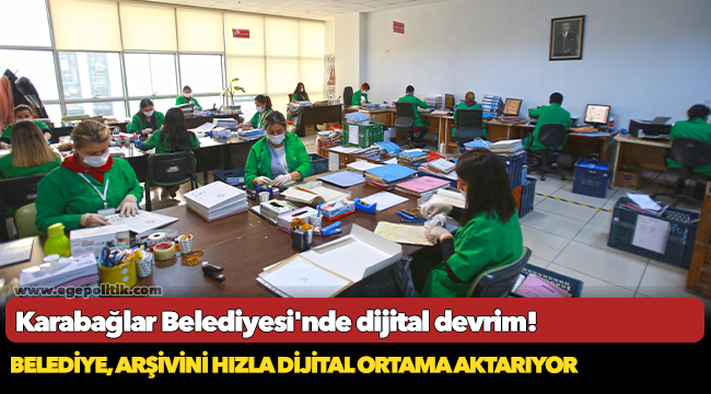 Karabağlar Belediyesi'nde dijital devrim!