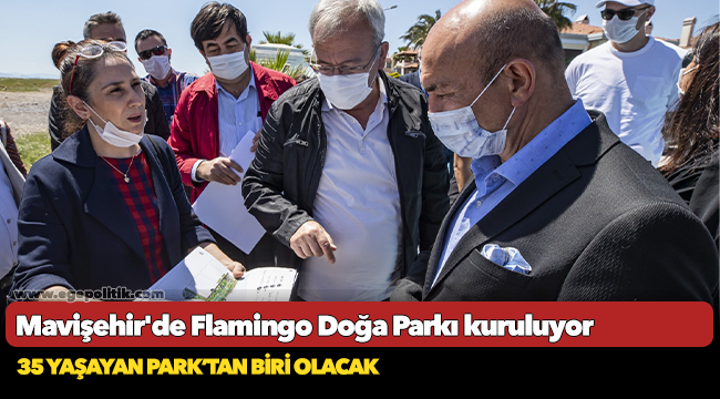 Mavişehir'de Flamingo Doğa Parkı kuruluyor
