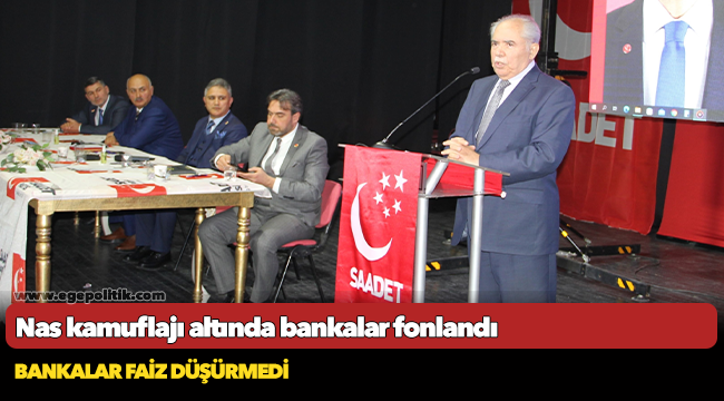Nas kamuflajı altında bankalar fonlandı