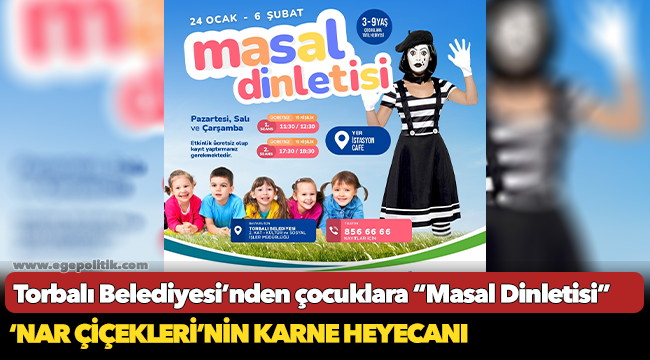 Torbalı Belediyesi’nden çocuklara “Masal Dinletisi”