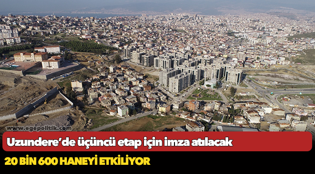 Uzundere’de üçüncü etap için imza atılacak