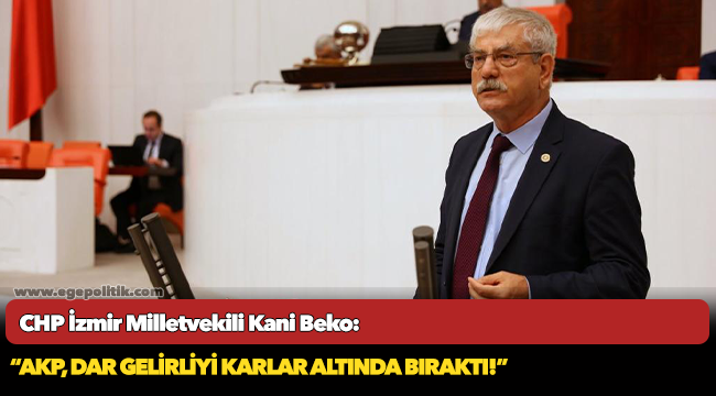 AKP, dar gelirliyi karlar altında bıraktı!