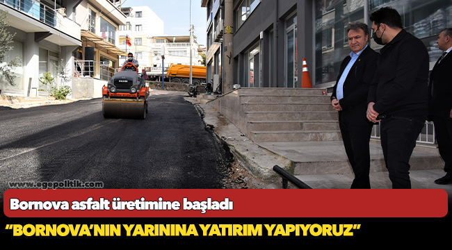 Bornova asfalt üretimine başladı