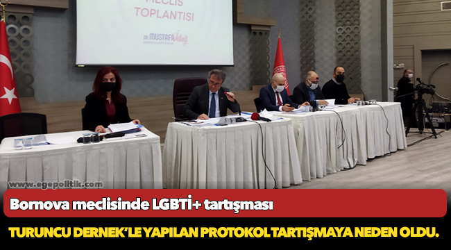 Bornova meclisinde LGBTİ+ tartışması