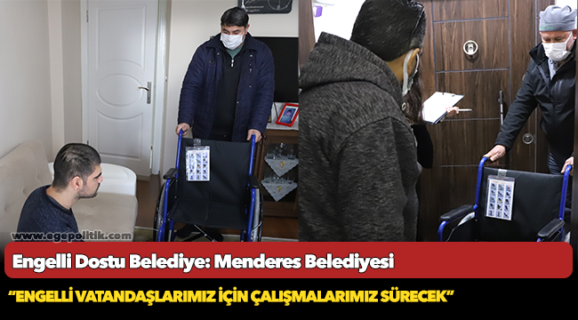 Engelli Dostu Belediye: Menderes Belediyesi