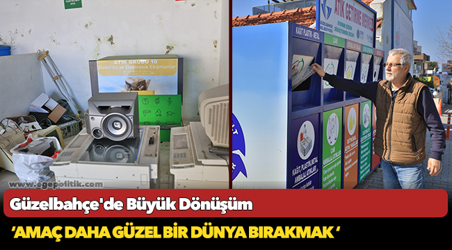 Güzelbahçe’de Büyük Dönüşüm