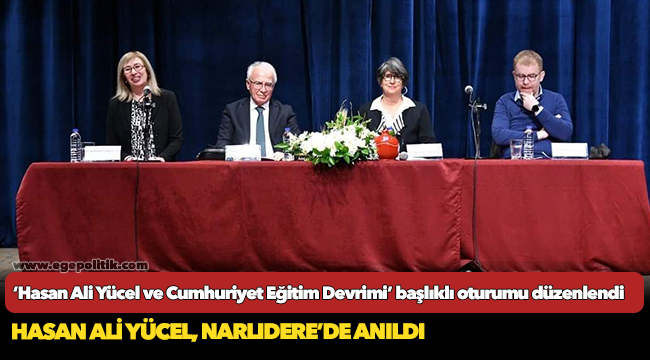 Hasan Ali Yücel, Narlıdere’de Anıldı