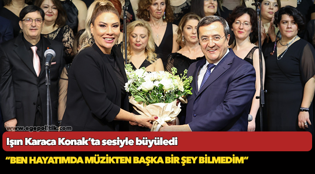 Işın Karaca Konak’ta  sesiyle büyüledi