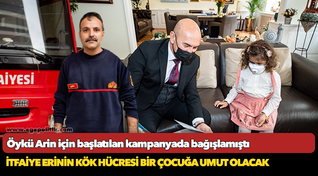 İtfaiye erinin kök hücresi adını bile bilmediği bir çocuğa umut olacak