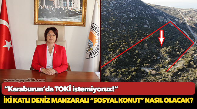 Karaburun’da TOKİ istemiyoruz!