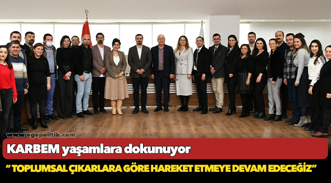 KARBEM yaşamlara dokunuyor