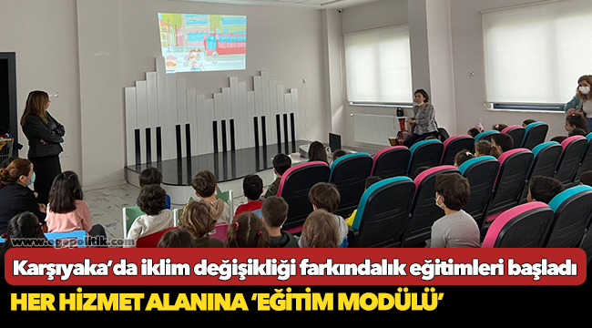 Karşıyaka’da iklim değişikliği farkındalık eğitimleri başladı