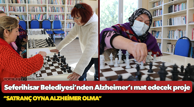 Seferihisar Belediyesi’nden Alzheimer’ı mat edecek proje: “Satranç Oyna Alzheimer Olma”
