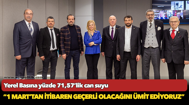 Yerel Basına yüzde 71,57’lik can suyu