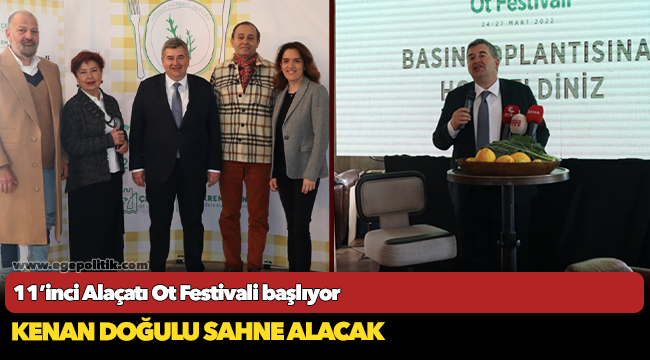 11’inci Alaçatı Ot Festivali başlıyor