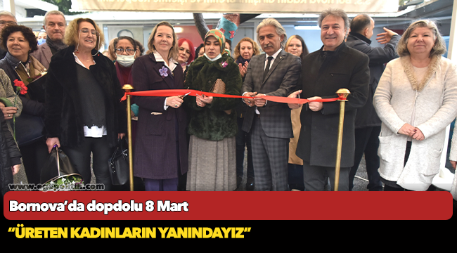 Bornova’da dopdolu 8 Mart