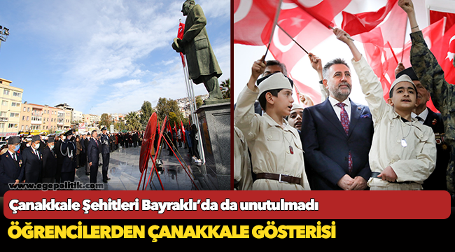 Çanakkale Şehitleri Bayraklı’da da unutulmadı