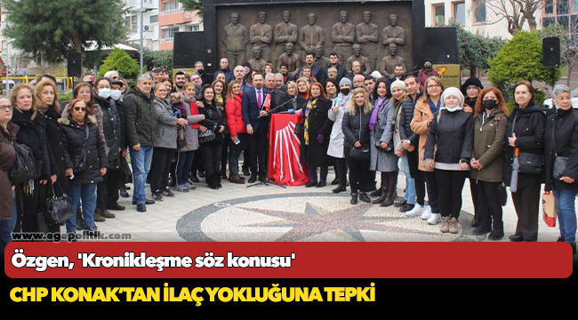 CHP Konaktan İlaç Yokluğuna Tepki