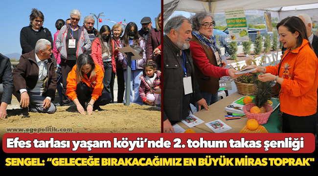 Efes tarlası yaşam köyü’nde 2. Tohum takas şenliği