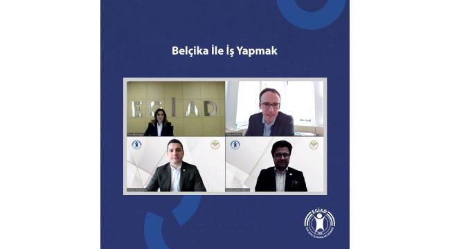 EGİAD iş dünyasının yeni pazarı Belçika