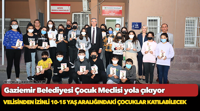 Gaziemir Belediyesi Çocuk Meclisi yola çıkıyor