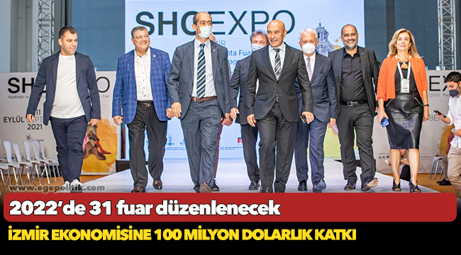 İzmir ekonomisine 100 milyon dolarlık katkı