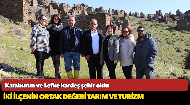 Karaburun ve Lefke kardeş şehir oldu
