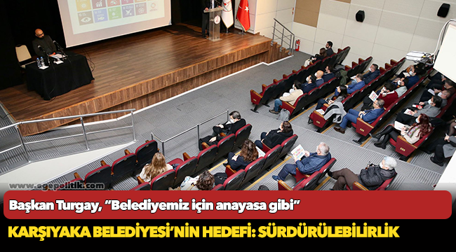 Karşıyaka Belediyesi’nin Hedefi: Sürdürülebilirlik