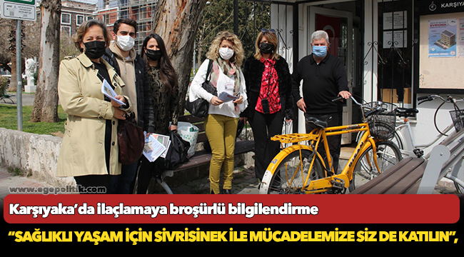 Karşıyaka’da ilaçlamaya broşürlü bilgilendirme