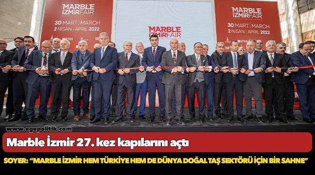 Marble İzmir 27. kez kapılarını açtı