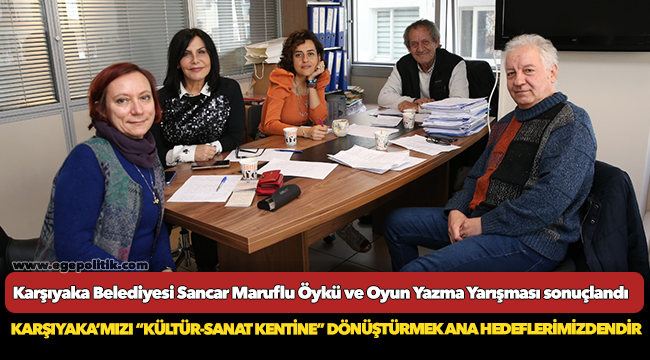 Sancar Maruflu Öykü ve Oyun Yazma Yarışması sonuçlandı