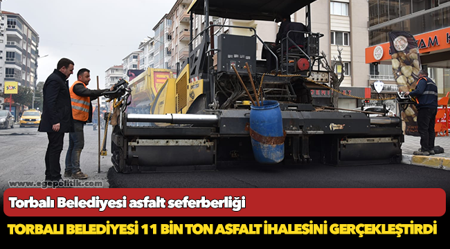 Torbalı Belediyesi 11 bin ton asfalt ihalesini gerçekleştirdi
