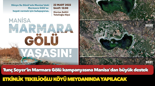 Tunç Soyer'in Marmara Gölü kampanyasına Manisa'dan büyük destek